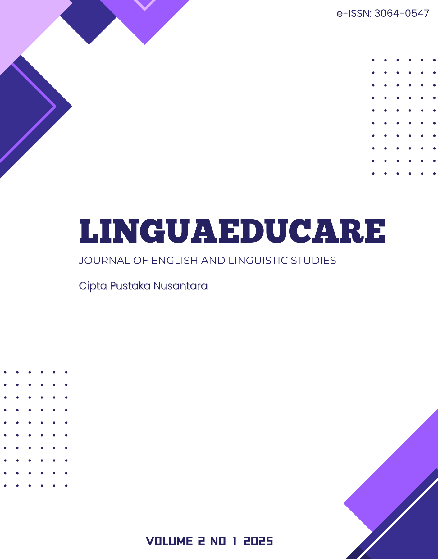 					View Vol. 2 No. 1 (2025):  LinguaEducare: Journal of English and Linguistic Studies
				